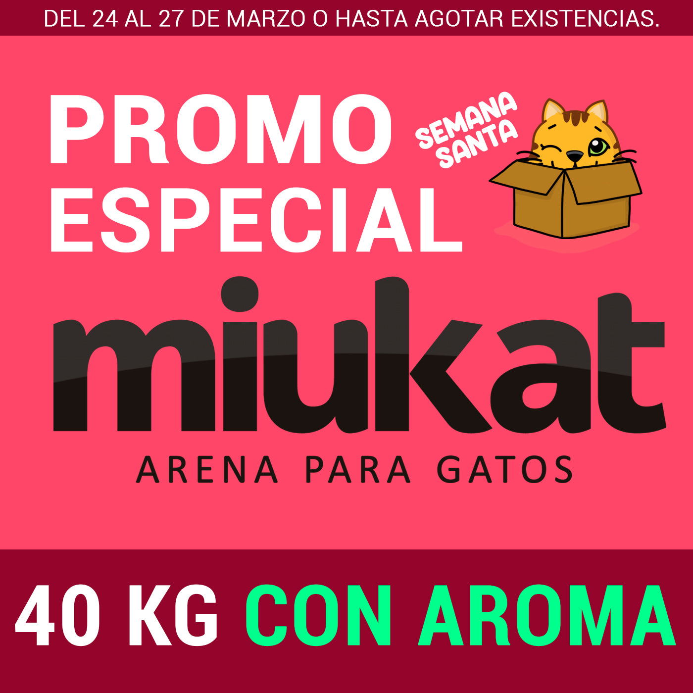 PROMO SEMANA SANTA 40 Kg CON Aroma