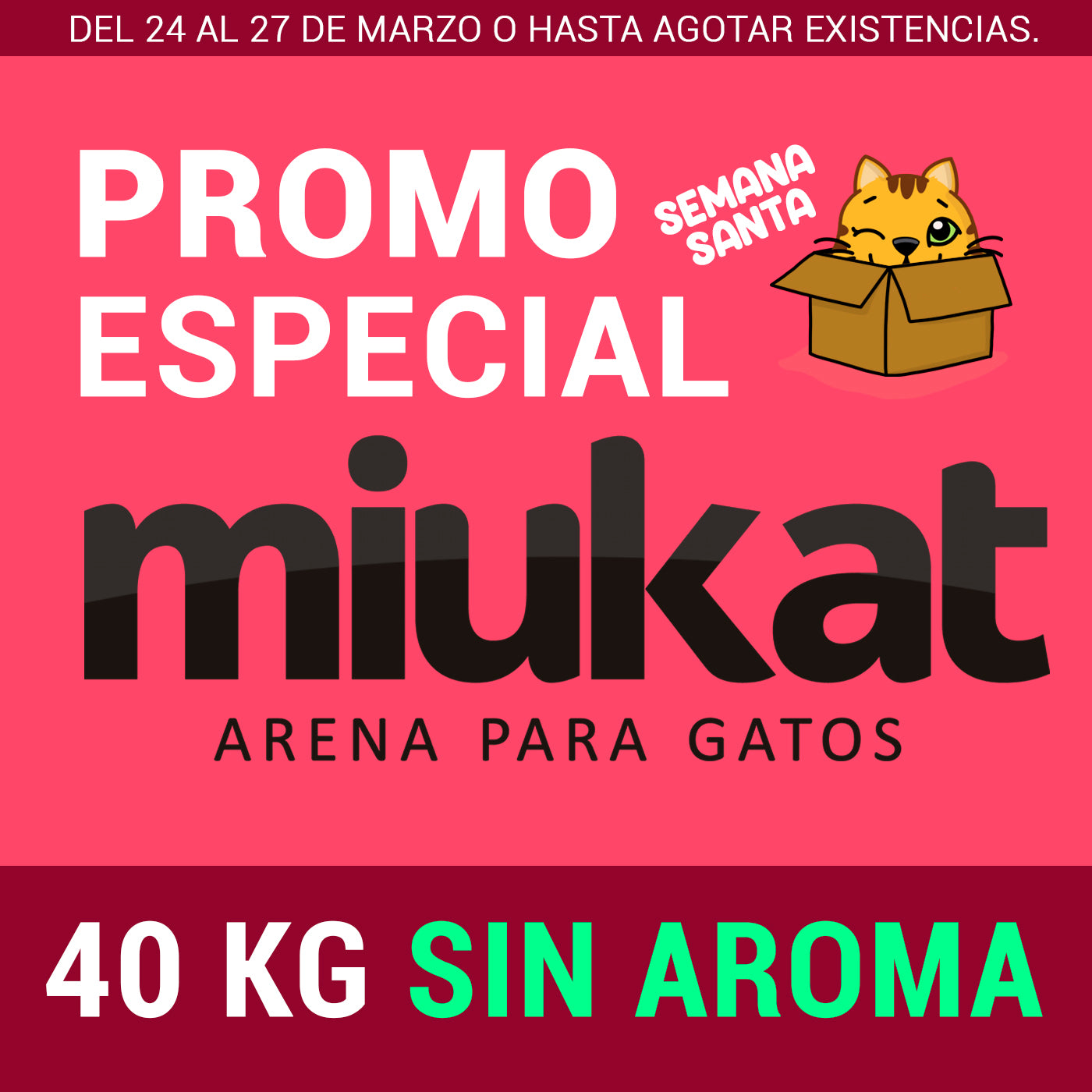 PROMO SEMANA SANTA 40 Kg SIN Aroma